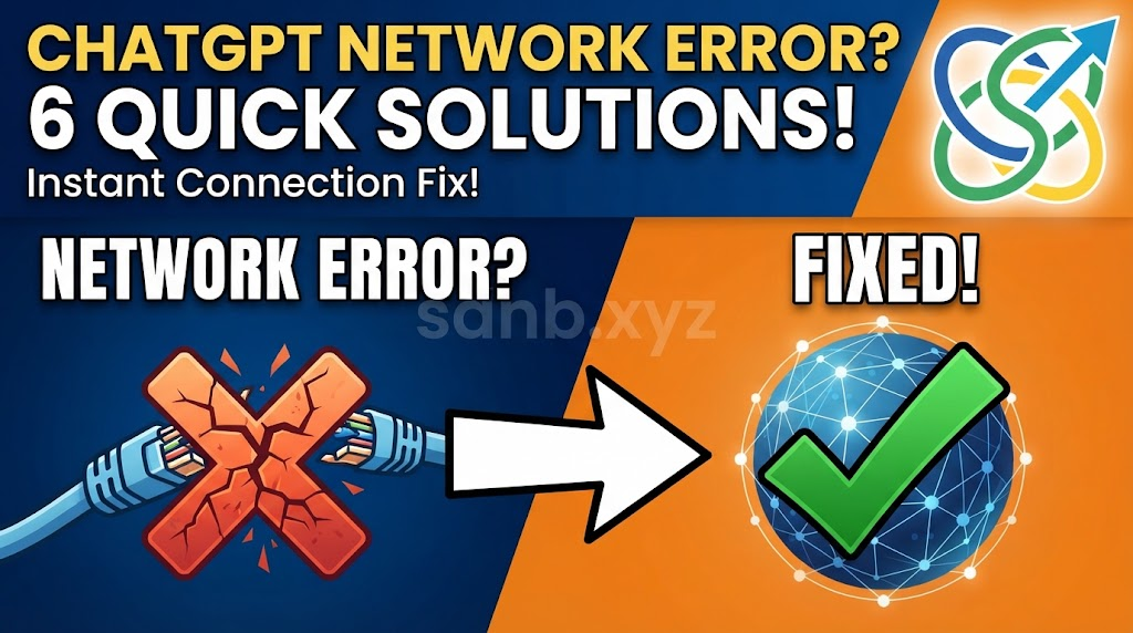 How to Fix ChatGPT Network Error Connection Failed